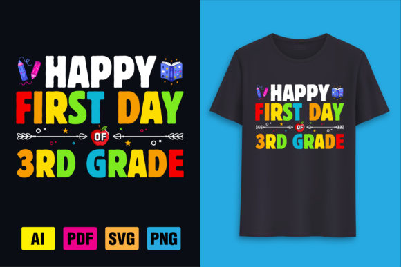 Happy First Day of 3rd Grade Graphics