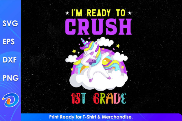 I m Ready to Crush 1st Grade