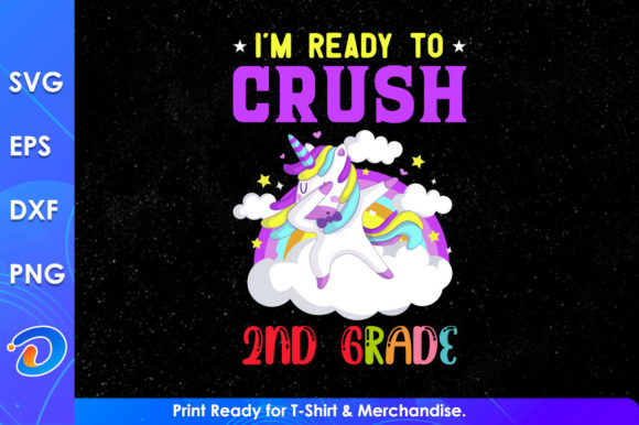 I m Ready to Crush 2nd Grade Graphics