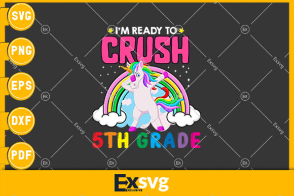 I'm Ready to Crush 5th Grade T-shirt Graphics