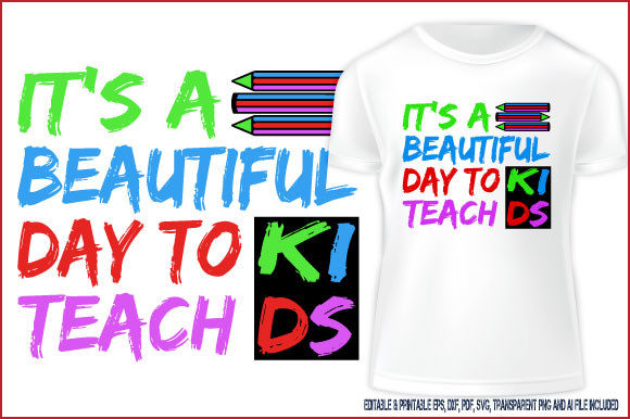 It's a Beautiful Day to Teach Kids Quote