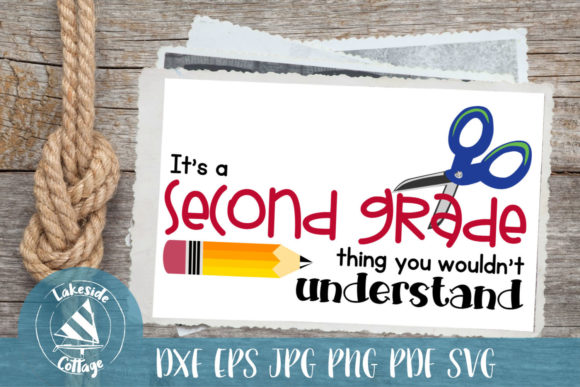 It's a Second Grade Thing Graphics & Crafts