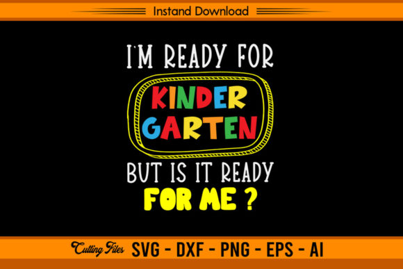 Kids First Day of Kindergarten - Graphics and Crafts