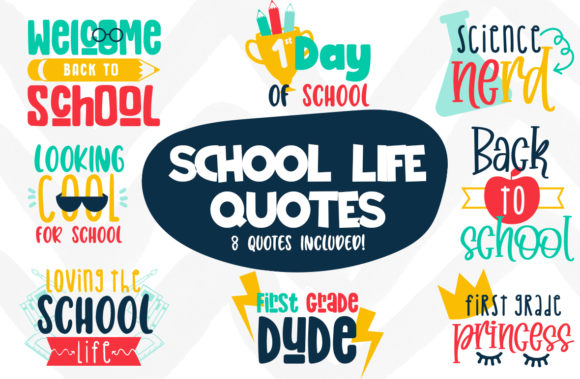 School Life Quotes Graphics for Crafts